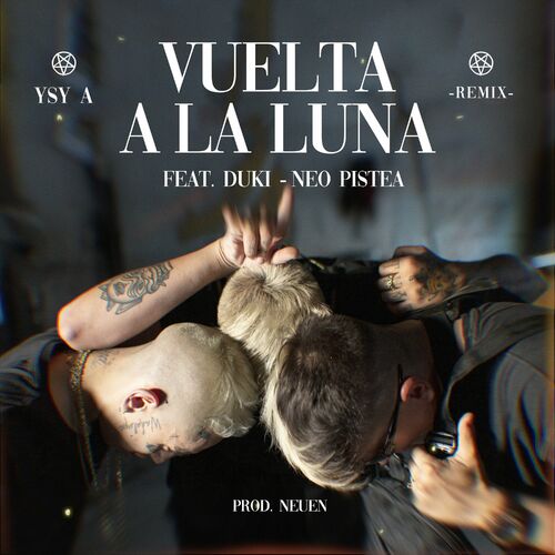 YSY A - Vuelta a la Luna (Remix): Canción con letra | Deezer