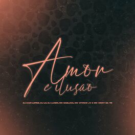 Album cover of Amor É Ilusão