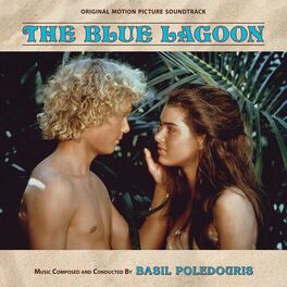 Album cover of The Blue Lagoon (Original Motion Picture Soundtrack)