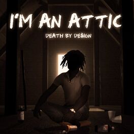 Album cover of I'M AN ATTIC