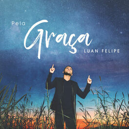 Album cover of Pela Graça
