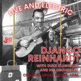 Album cover of Django Reinhardt: Live and Electric