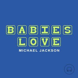 Album cover of Babies Love Michael Jackson
