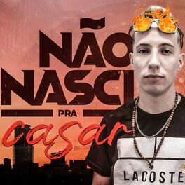 Album cover of Mega Funk Não Nasci Pra Casar