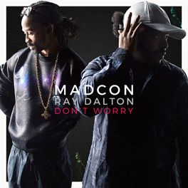 Album cover of Don't Worry (feat. Ray Dalton)