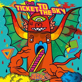 Album cover of Ticket To The Sky