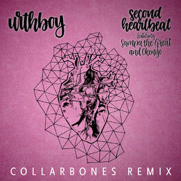 Album cover of Second Heartbeat (Collarbones Remix)