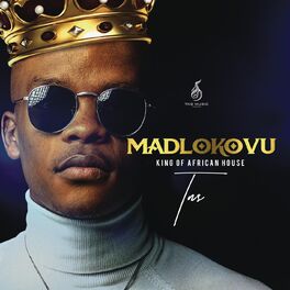 Album cover of Madlokovu King of African House