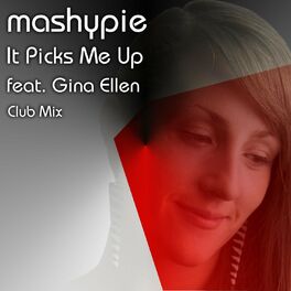 Album cover of It Picks Me Up (feat. Gina Ellen)
