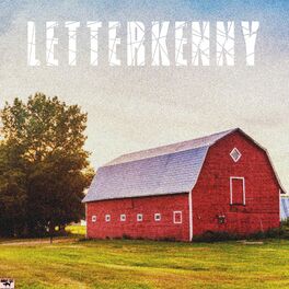 Album cover of Letterkenny