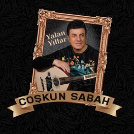 Album cover of Yalan Yıllar