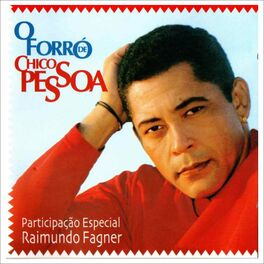 Album cover of O Forró de Chico Pessoa
