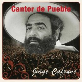 Album cover of Cantor de Pueblo: Jorge Cafrune