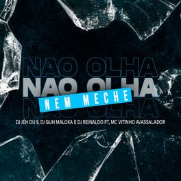 Album cover of Não Olha Nem Meche