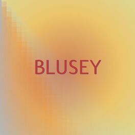 Album cover of Blusey