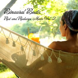 Album cover of Binaural Beats: Rest and Recharge Music Vol. 2