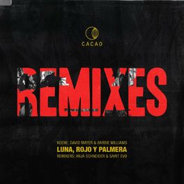 Album cover of Luna, Rojo & Palmera Remixes