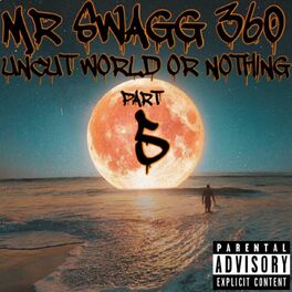 MR SWAGG 360 albums songs playlists Listen on Deezer