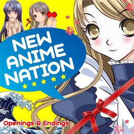 Album cover of New anime nation (Openings & Endings)