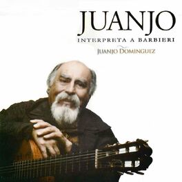 Album cover of Juanjo Interpreta a Barbieri