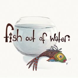 Album cover of Fish out of Water