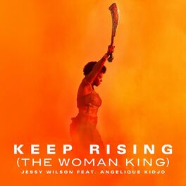 Album cover of Keep Rising (The Woman King)