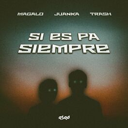 Album cover of Si Es Pa Siempre