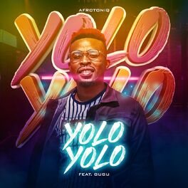 Album cover of Yolo Yolo (feat. Gugu)