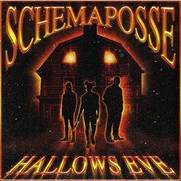 Album cover of The Schemaposse, Hallows Eve