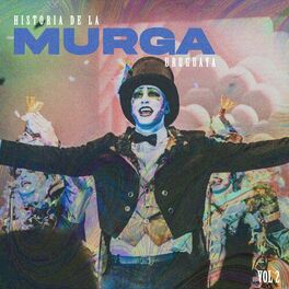 Album cover of Historia de la Murga Uruguaya, Vol. 2