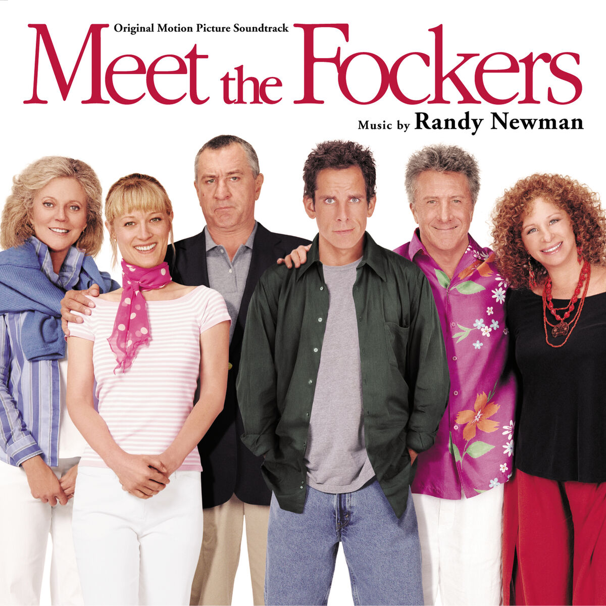 Randy Newman - Meet The Fockers (Original Motion Picture Soundtrack):  letras de canciones | Deezer