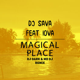 Album cover of Magical place (feat. IOVA) [Remixes]