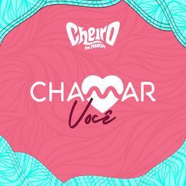 Album cover of Chamar Você