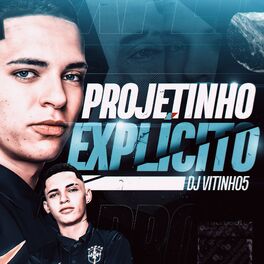 Album cover of Projetinho Explícito