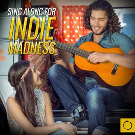 Album cover of Sing Along for Indie Madness