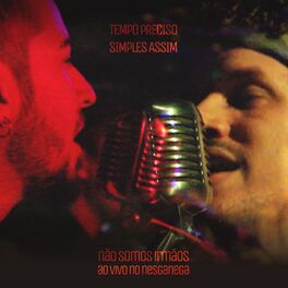 Album cover of Tempo Preciso + Simples Assim (Ao Vivo no Nesganega) (Ao Vivo)