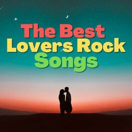 Album cover of The Best Lovers Rock Songs