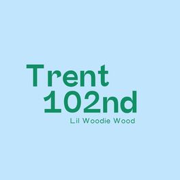 Album cover of Trent 102nd (feat. Yanni)