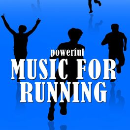 Album cover of Powerful Music for Running