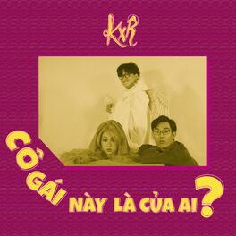 Album cover of Cô Gái Này Là Của Ai? (feat. Rush & Nhi Nhi)