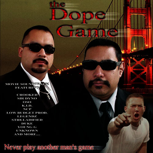 Darkroom Familia Presents: Dope Game - Chicano Gangster Rap