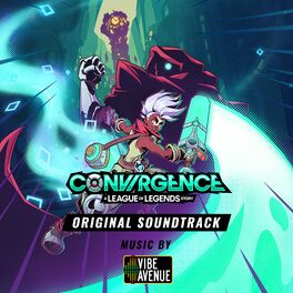 Album cover of CONVERGENCE: A League of Legends Story (Original Soundtrack)