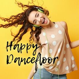 Album cover of Happy Dancefloor