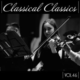 Album cover of Classical Classics, Vol. 46