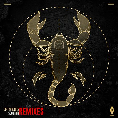  Dirtyphonics - Scorpion (Remixes) (2023) 