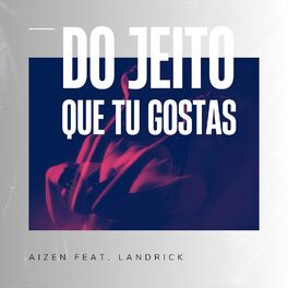 Album cover of Do Jeito Que Tu Gostas
