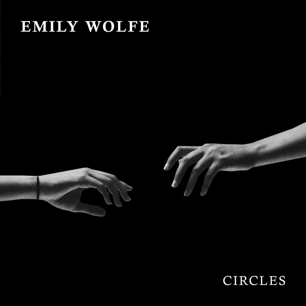 Circles song. Emily Wolfe 2019 - Emily Wolfe (2019). Emily Wolfe Ghost Limb Gambler.