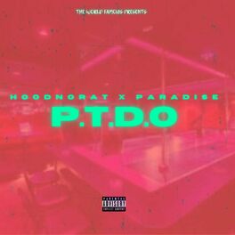 Album cover of P.T.D.O (feat. Paradise & TWFDB)