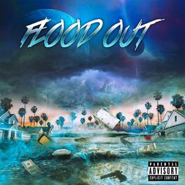 Album cover of Flood Out (feat. Tay Money)