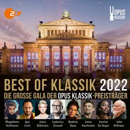 Album cover of Best of Klassik 2022: Die große Gala der OPUS Klassik-Preisträger